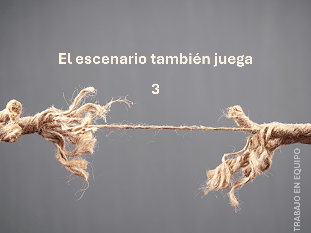 3. Trabajo en equipo: El escenario también&nbsp;juega